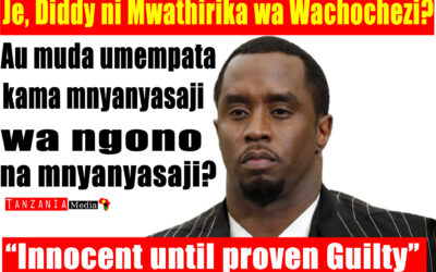 P DIDDY, SEAN COMBS ANAKABILIWA NA TUHUMA ZA ULANGUZI WA NGONO